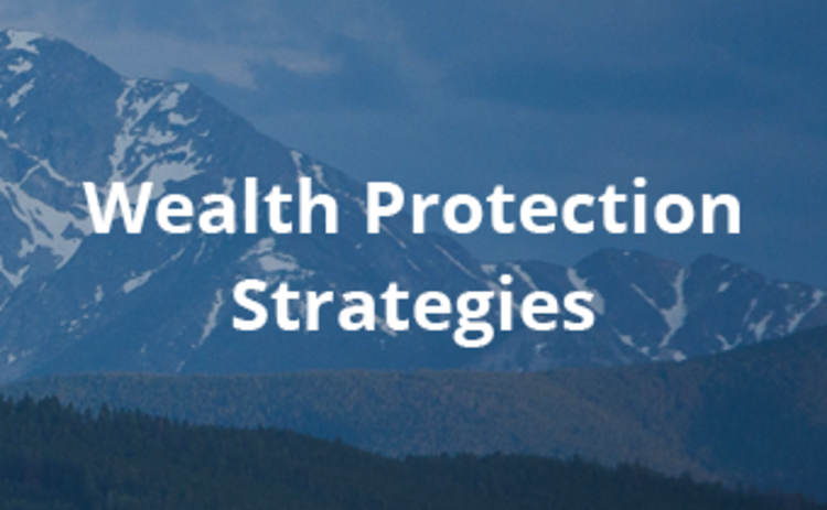 text: wealth protection strategies